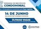 Joinville sedia Rodada de Negócios do Mercado Condominial no dia 14 de junho